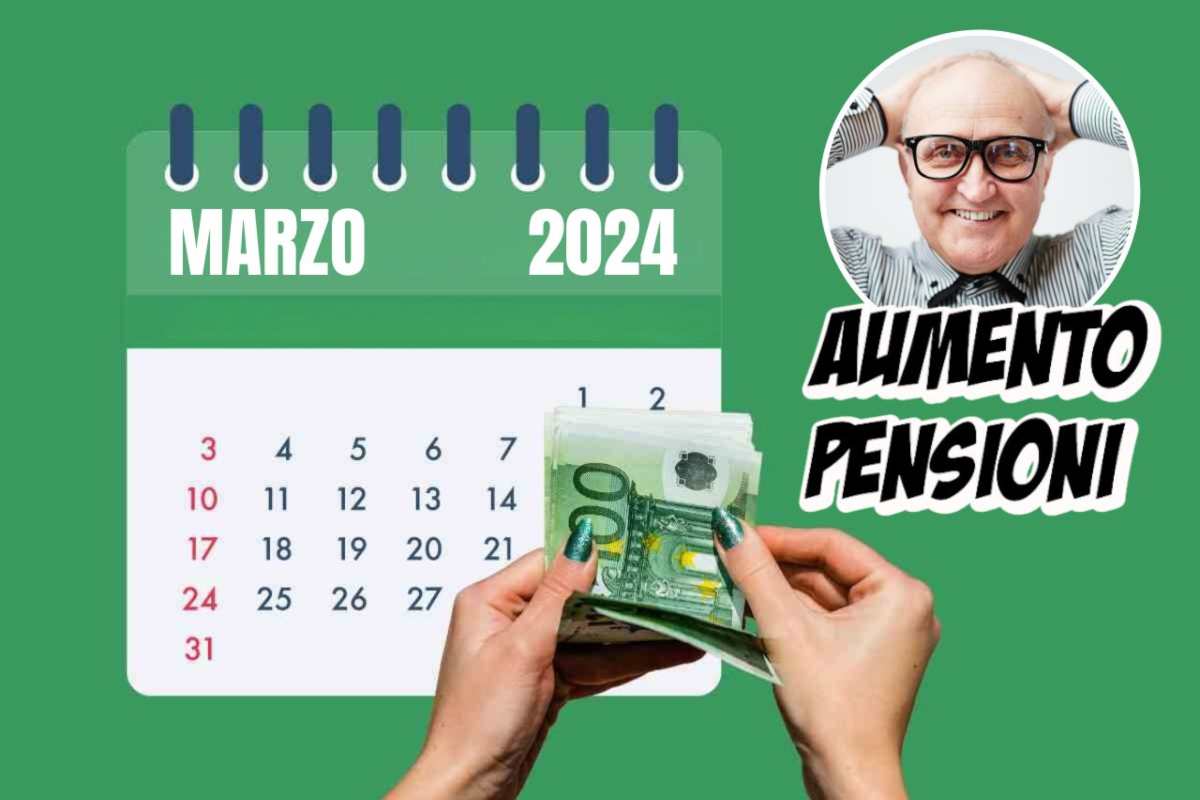 Calendario pensioni marzo 2024, gli aumenti